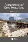 Fundamentals of Deep Excavations cover