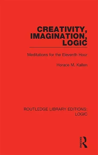 Creativity, Imagination, Logic cover