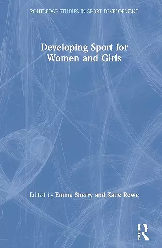 Developing Sport for Women and Girls cover