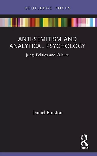 Anti-Semitism and Analytical Psychology cover