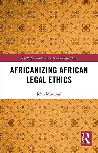 Africanizing African Legal Ethics cover