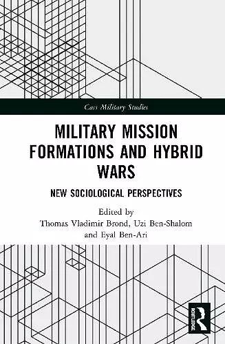 Military Mission Formations and Hybrid Wars cover