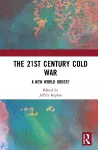 The 21st Century Cold War cover