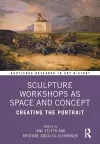 Sculpture Workshops as Space and Concept cover