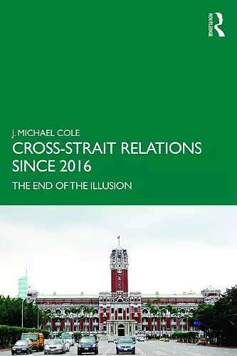 Cross-Strait Relations Since 2016 cover