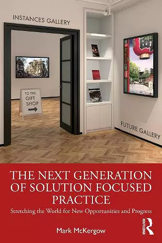 The Next Generation of Solution Focused Practice cover