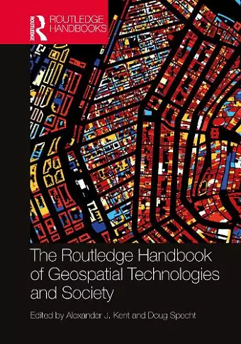 The Routledge Handbook of Geospatial Technologies and Society cover