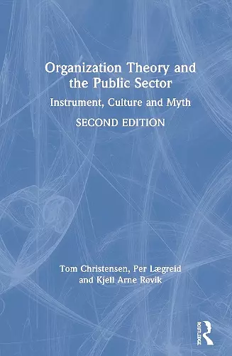 Organization Theory and the Public Sector cover