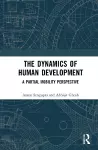 The Dynamics of Human Development cover