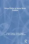 Virtue Ethics in Social Work Practice cover