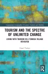 Tourism and the Spectre of Unlimited Change cover