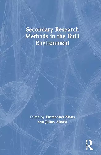 Secondary Research Methods in the Built Environment cover