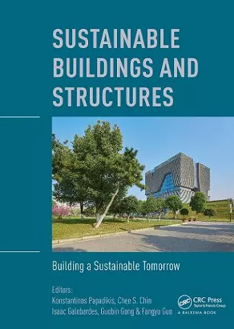Sustainable Buildings and Structures: Building a Sustainable Tomorrow cover