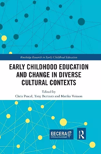 Early Childhood Education and Change in Diverse Cultural Contexts cover