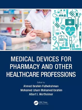 Medical Devices for Pharmacy and Other Healthcare Professions cover