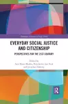 Everyday Social Justice and Citizenship cover