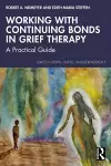 Working with Continuing Bonds in Grief Therapy cover