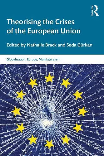 Theorising the Crises of the European Union cover