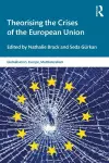 Theorising the Crises of the European Union cover