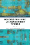 Indigenous Philosophies of Education Around the World cover