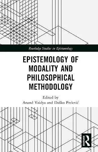 Epistemology of Modality and Philosophical Methodology cover