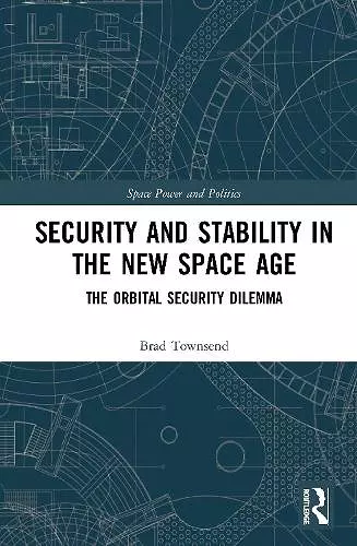 Security and Stability in the New Space Age cover