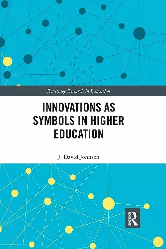 Innovations as Symbols in Higher Education cover