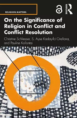 On the Significance of Religion in Conflict and Conflict Resolution cover