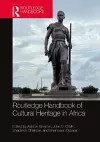 Routledge Handbook of Critical African Heritage Studies cover