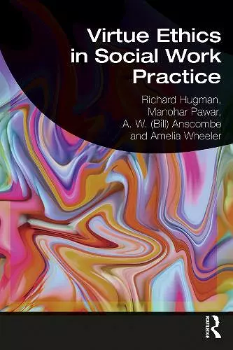 Virtue Ethics in Social Work Practice cover