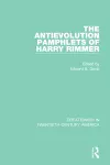 The Antievolution Pamphlets of Harry Rimmer cover