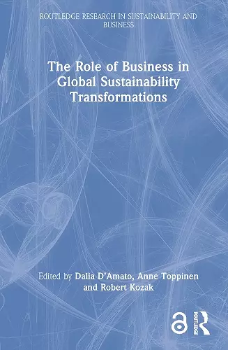 The Role of Business in Global Sustainability Transformations cover