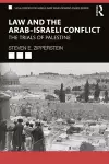 Law and the Arab–Israeli Conflict cover