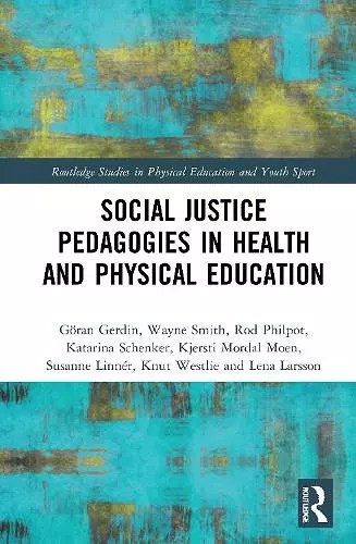 Social Justice Pedagogies in Health and Physical Education cover