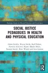 Social Justice Pedagogies in Health and Physical Education cover