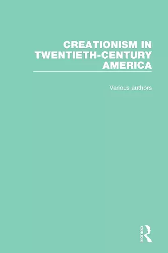 Creationism in Twentieth-Century America cover