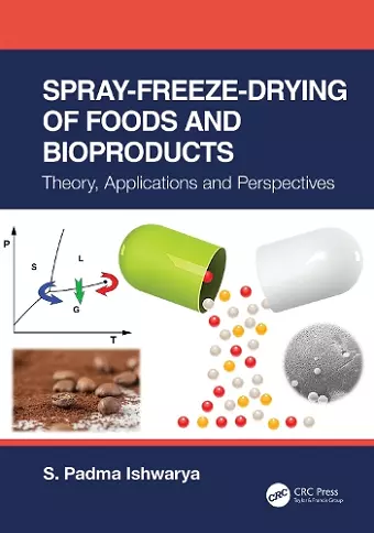 Spray-Freeze-Drying of Foods and Bioproducts cover