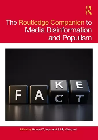 The Routledge Companion to Media Disinformation and Populism cover