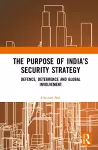 The Purpose of India’s Security Strategy cover