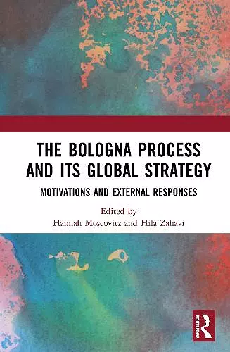 The Bologna Process and its Global Strategy cover