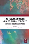 The Bologna Process and its Global Strategy cover