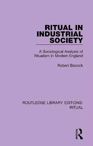 Ritual in Industrial Society cover