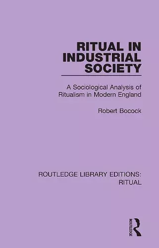 Ritual in Industrial Society cover