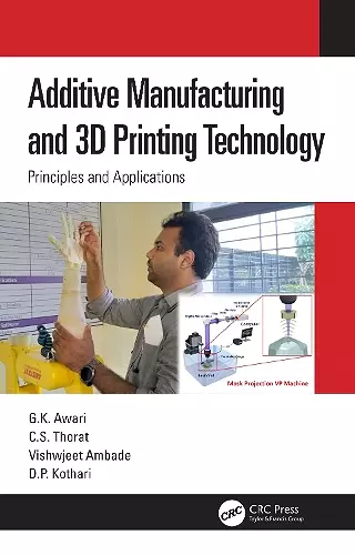 Additive Manufacturing and 3D Printing Technology cover