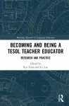 Becoming and Being a TESOL Teacher Educator cover