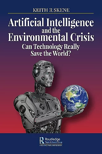 Artificial Intelligence and the Environmental Crisis cover