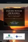 Synthetic Pesticide Use in Africa cover