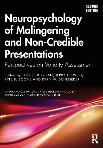 Neuropsychology of Malingering and Non-Credible Presentations cover