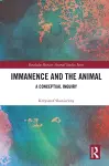 Immanence and the Animal cover