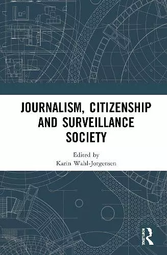 Journalism, Citizenship and Surveillance Society cover